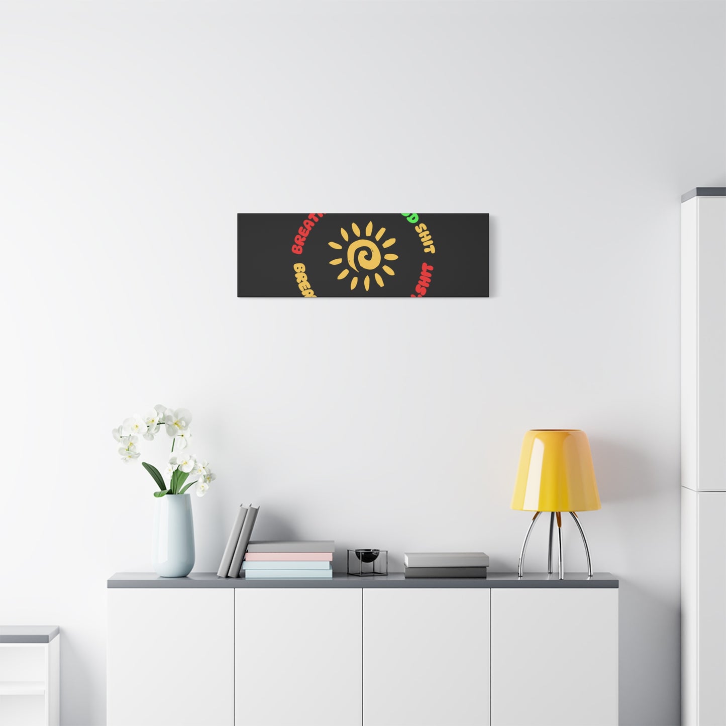 CANVAS - Breathe In The Good Shit Matte Canvas, Stretched, 1.25"
