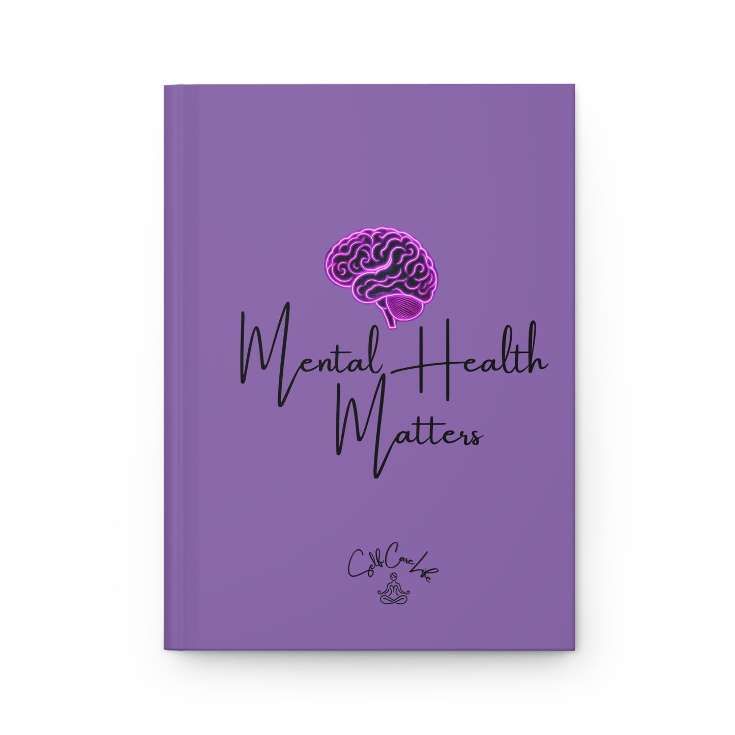 Mental Health Matters Hardcover Journal Matte