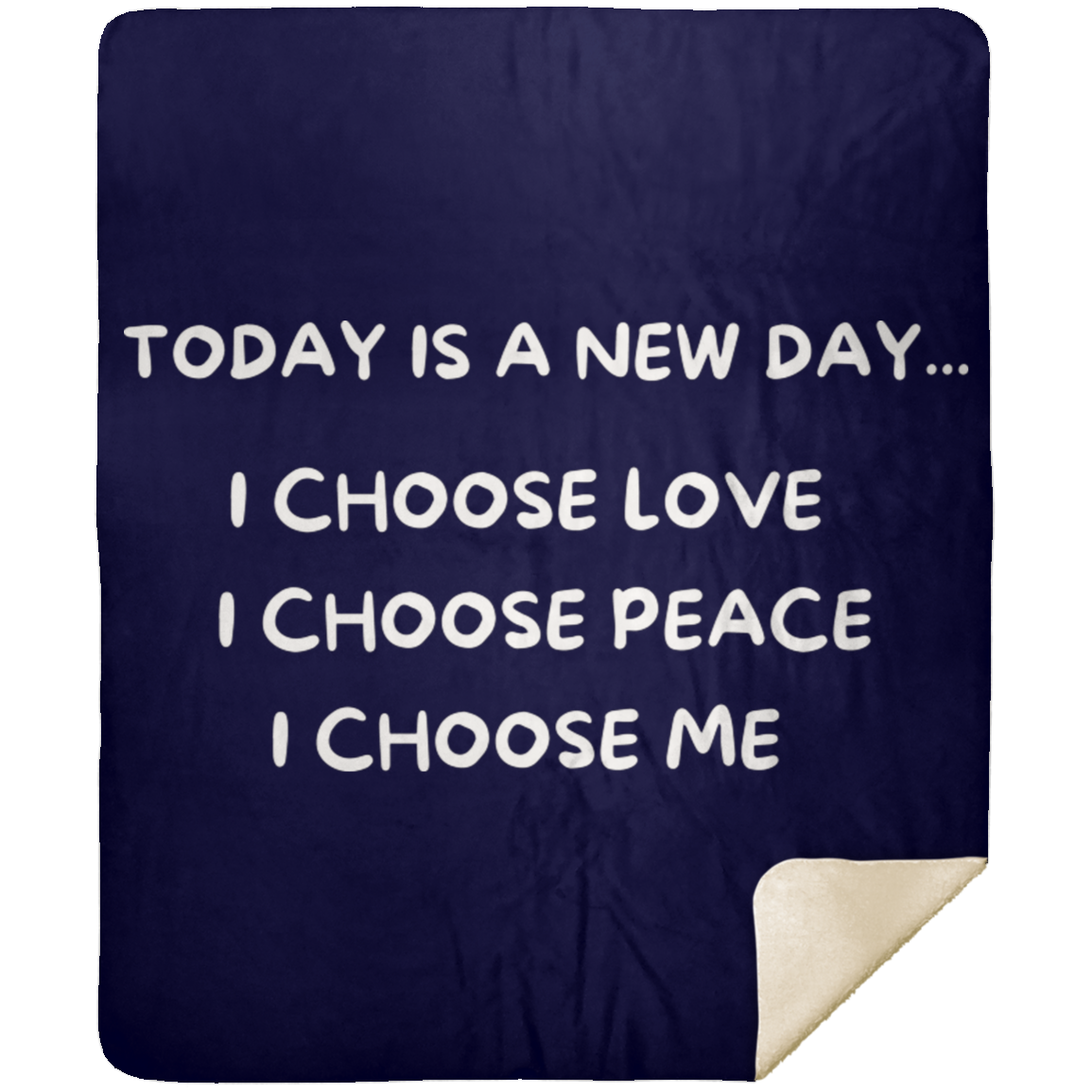 BLANKET - Today Is A New Day Premium Sherpa Blanket 50x60