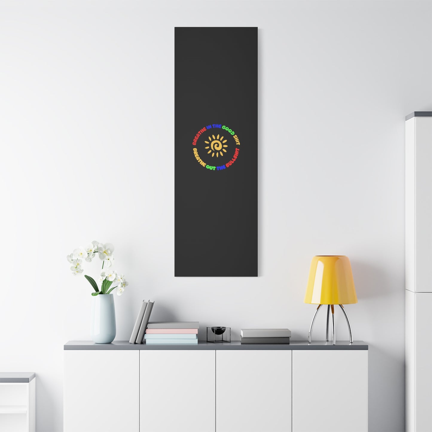 CANVAS - Breathe In The Good Shit Matte Canvas, Stretched, 1.25"