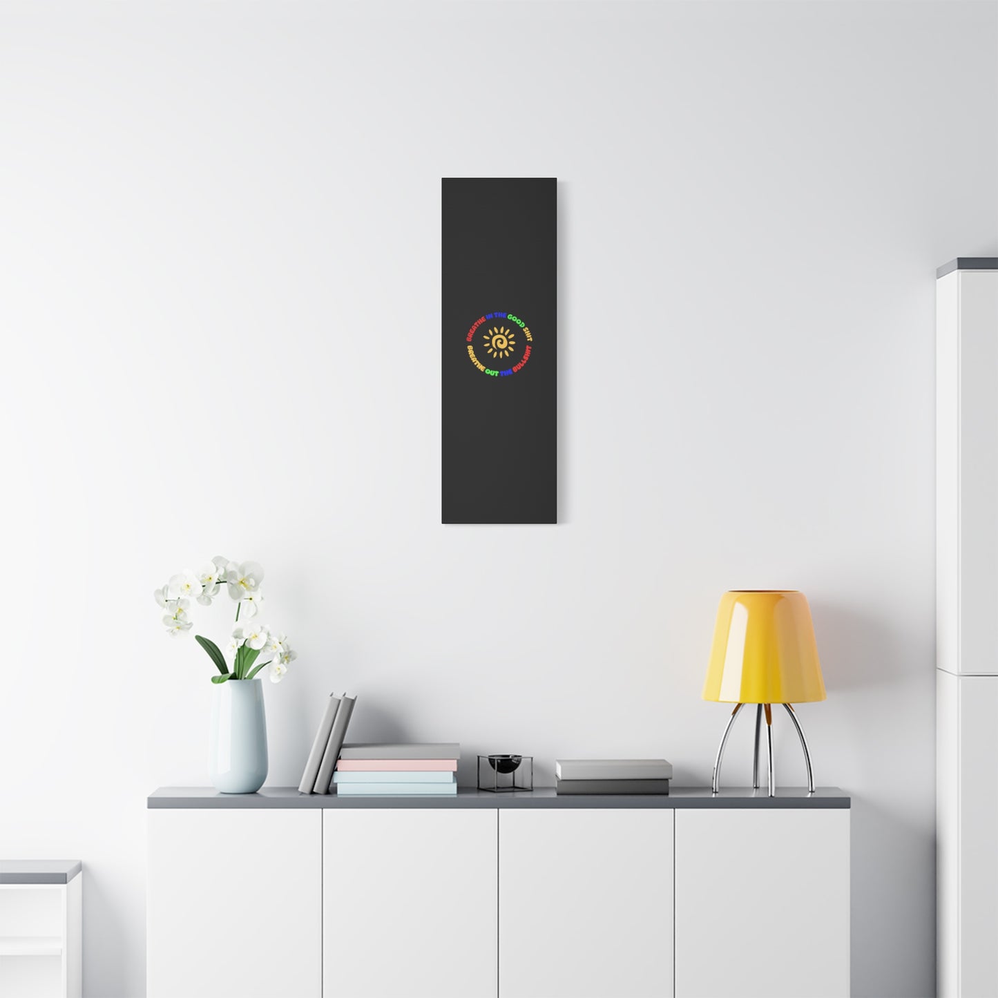CANVAS - Breathe In The Good Shit Matte Canvas, Stretched, 1.25"