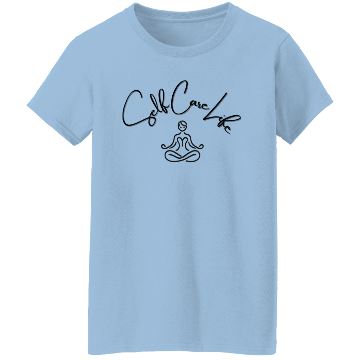 Self Care Life Women's T-Shirt