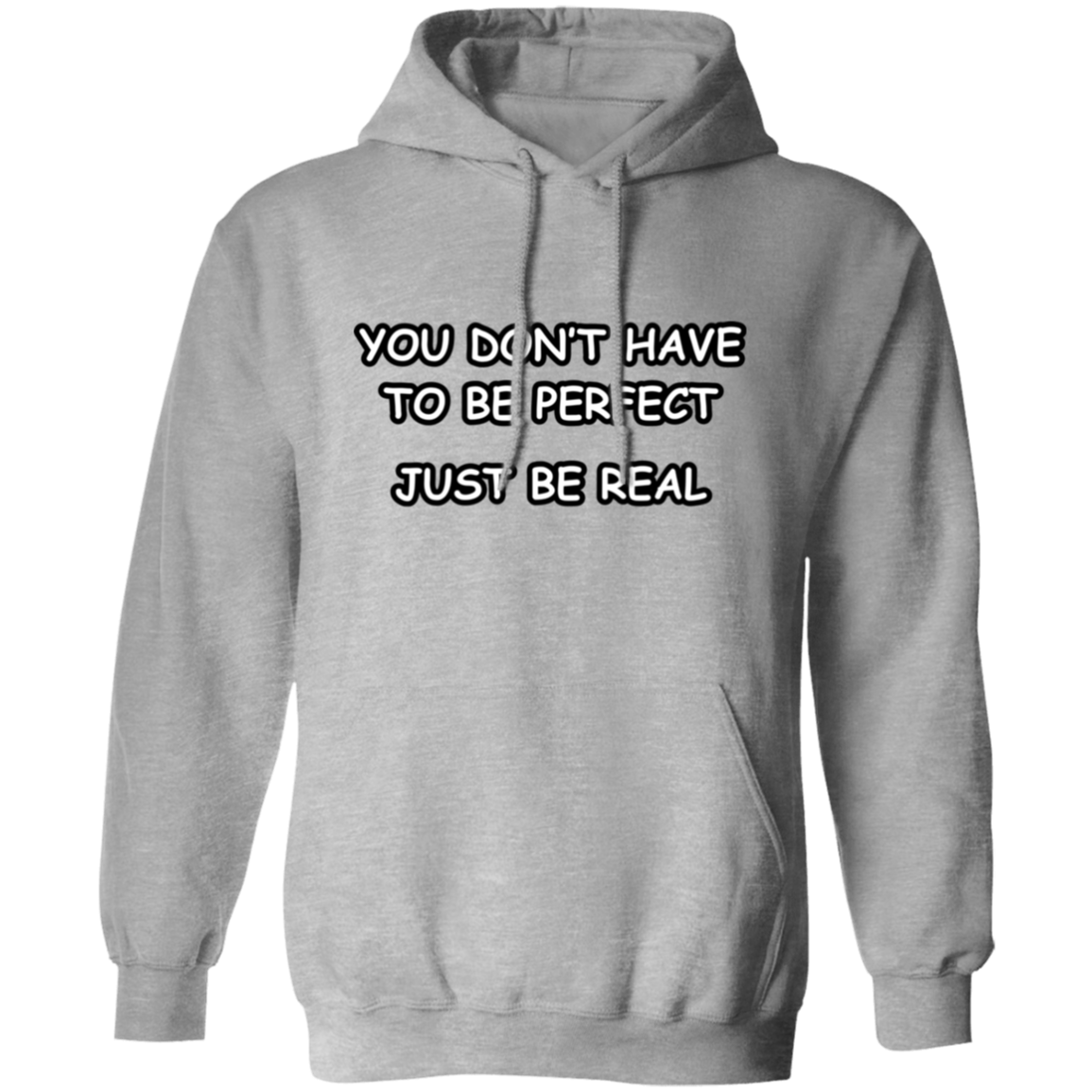You Don't Have to Be Perfect Unisex Hoodie