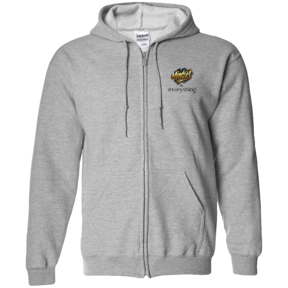 Mindset Is Everything Zip Up Hooded Unisex Sweatshirt