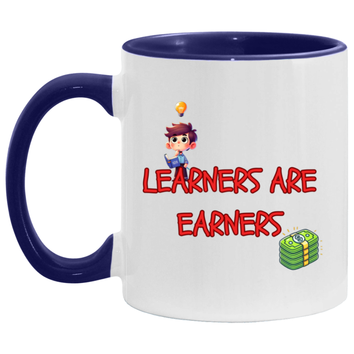 MUG - Learners Are Earners Accent Mug