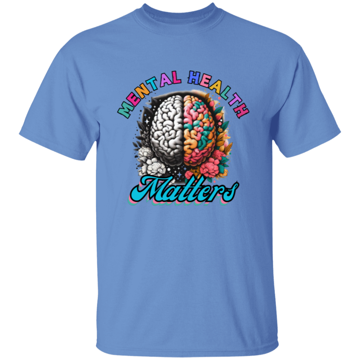 Mental Health Matters 2 Unisex T-Shirt