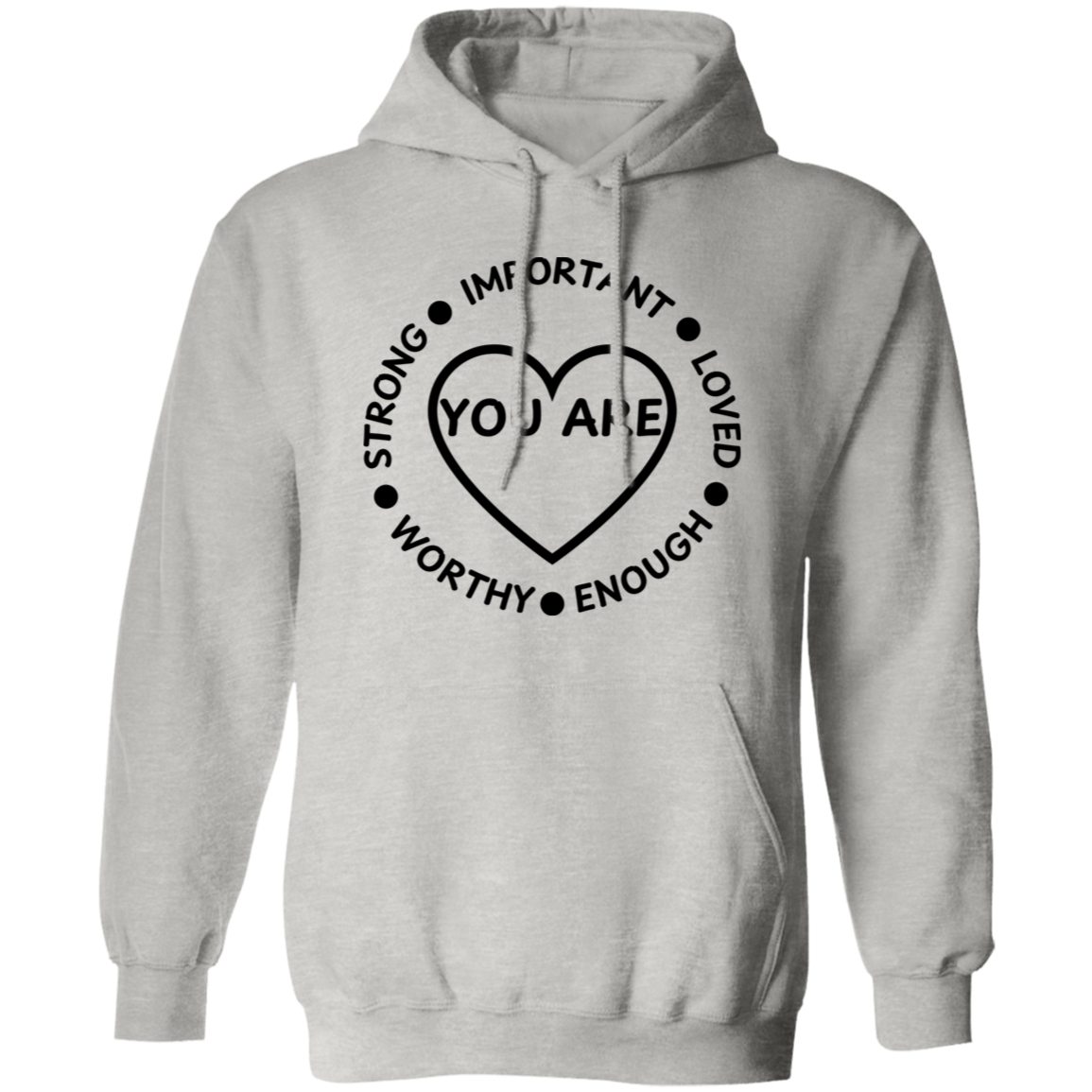 YOU ARE... Pullover Unisex Hoodie