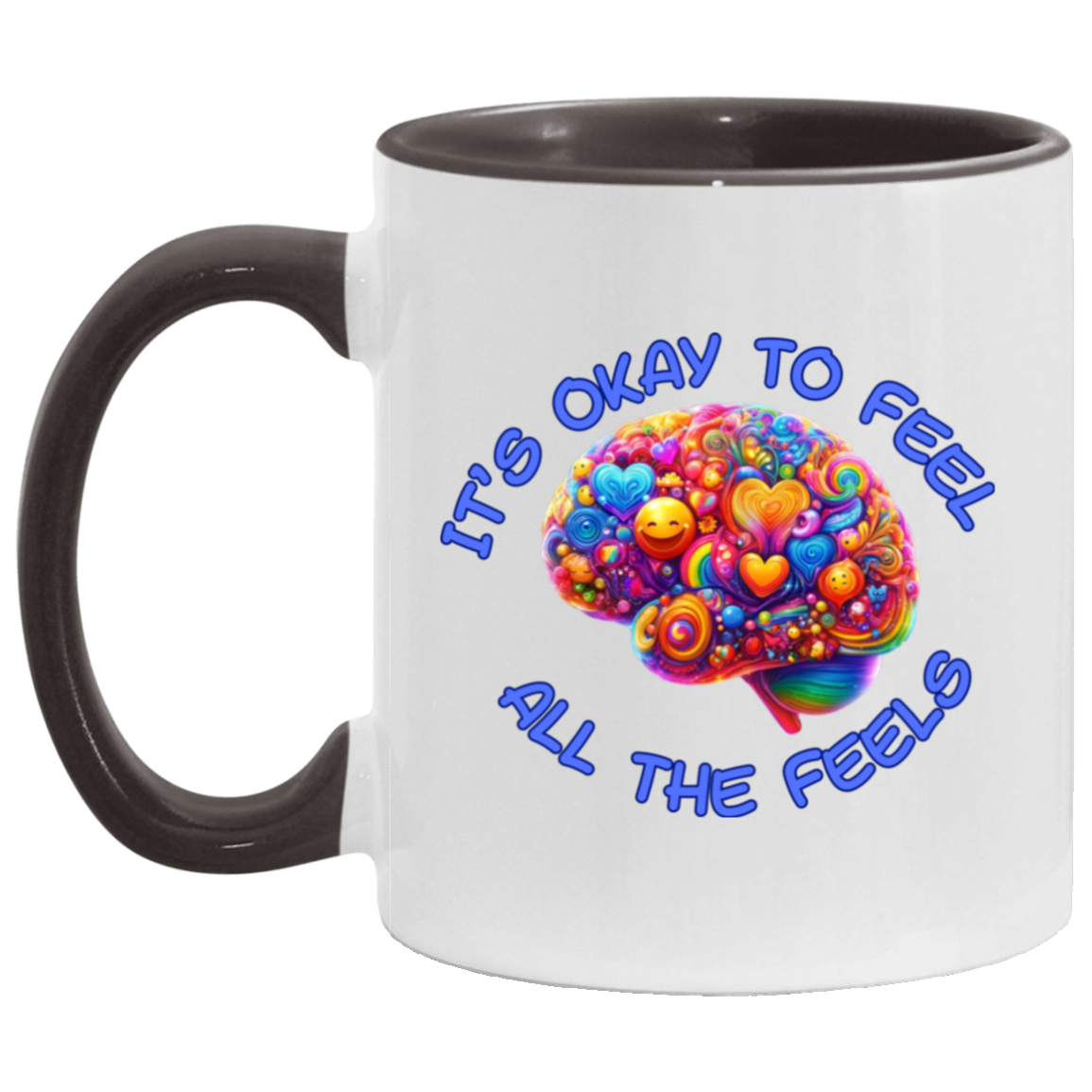 MUG - It's Okay To Feel All The Feels 11oz Accent Mug