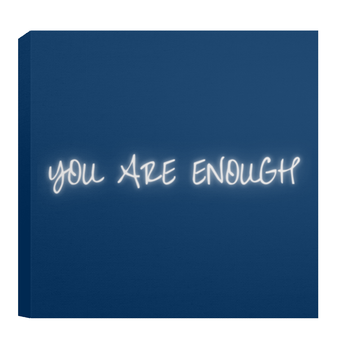 CANVAS - YOU ARE ENOUGH Canvas