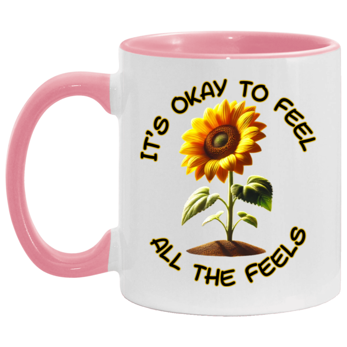 MUG - It's Okay To Feel All The Feels 11oz Accent Mug