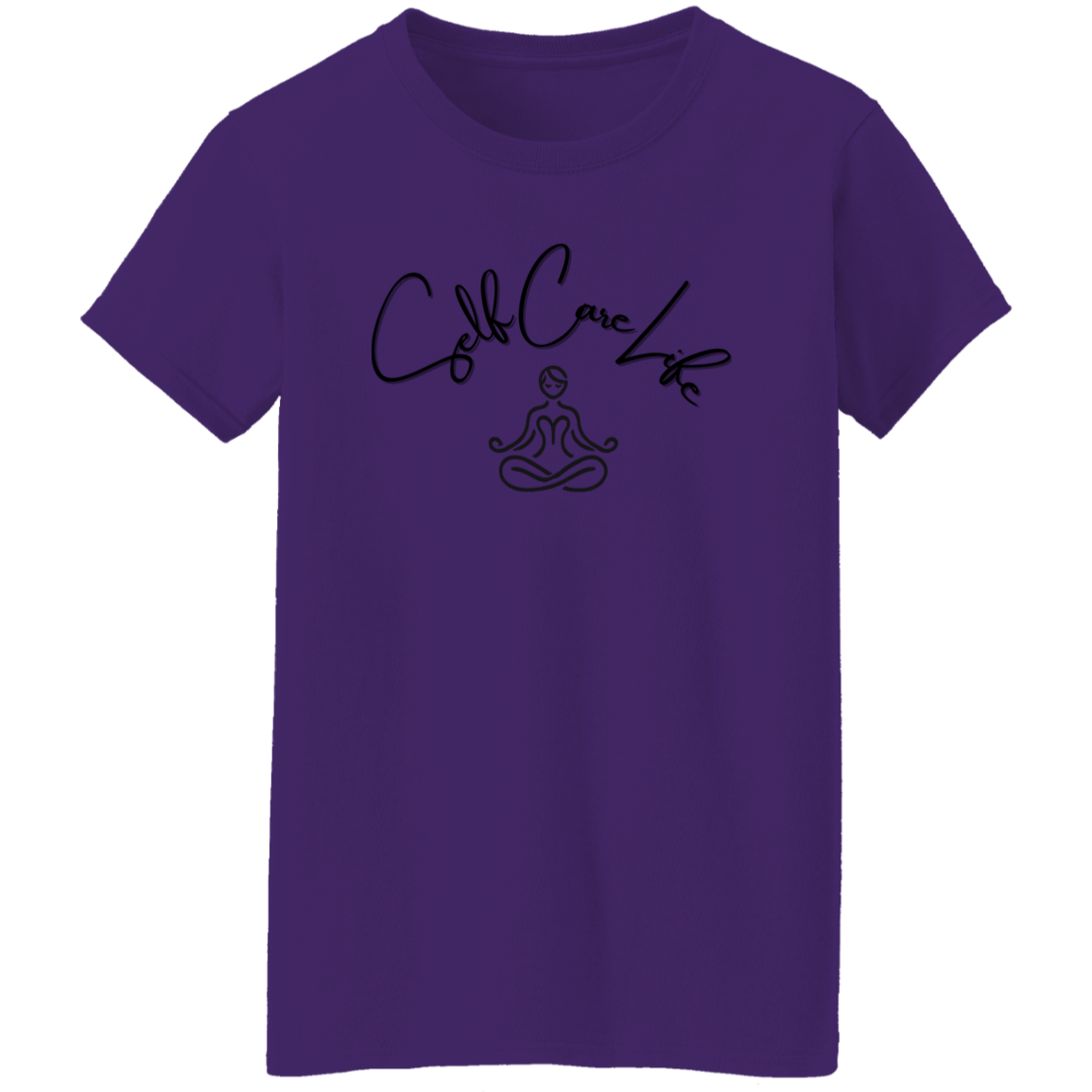 Self Care Life Women's T-Shirt