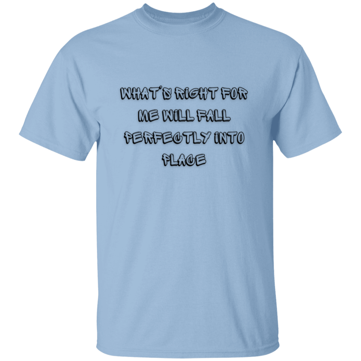 What's Right For Me Unisex T-Shirt