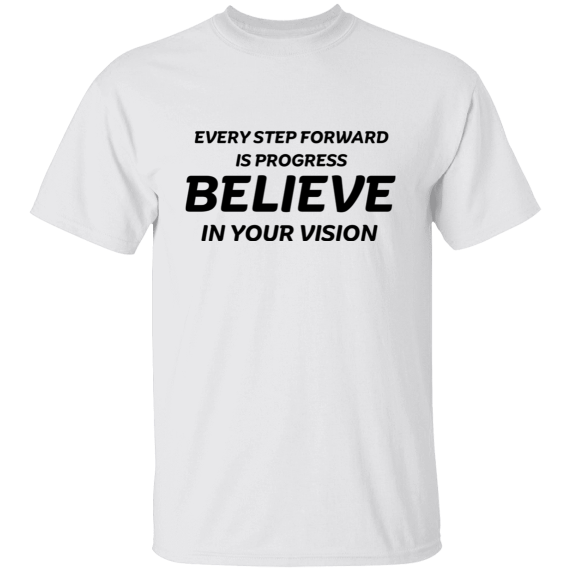 Every Step Forward Unisex T-Shirt
