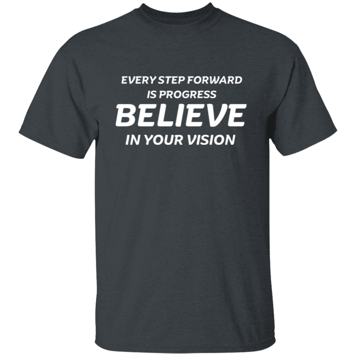 Every Step Forward 2 Unisex T-Shirt