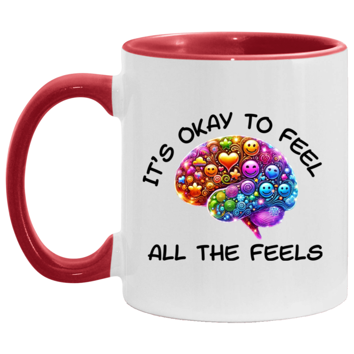 MUG - It's Okay To Feel All The Feels 3 Accent Mug