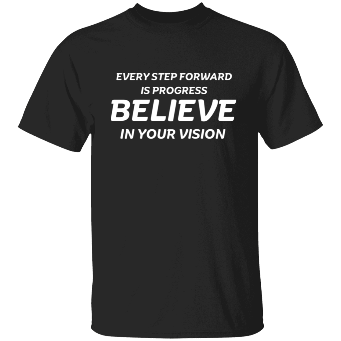 Every Step Forward 2 Unisex T-Shirt