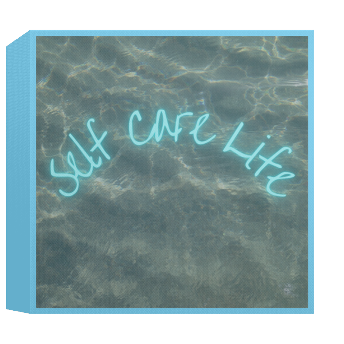 CANVAS - Self Care Life Square Canvas