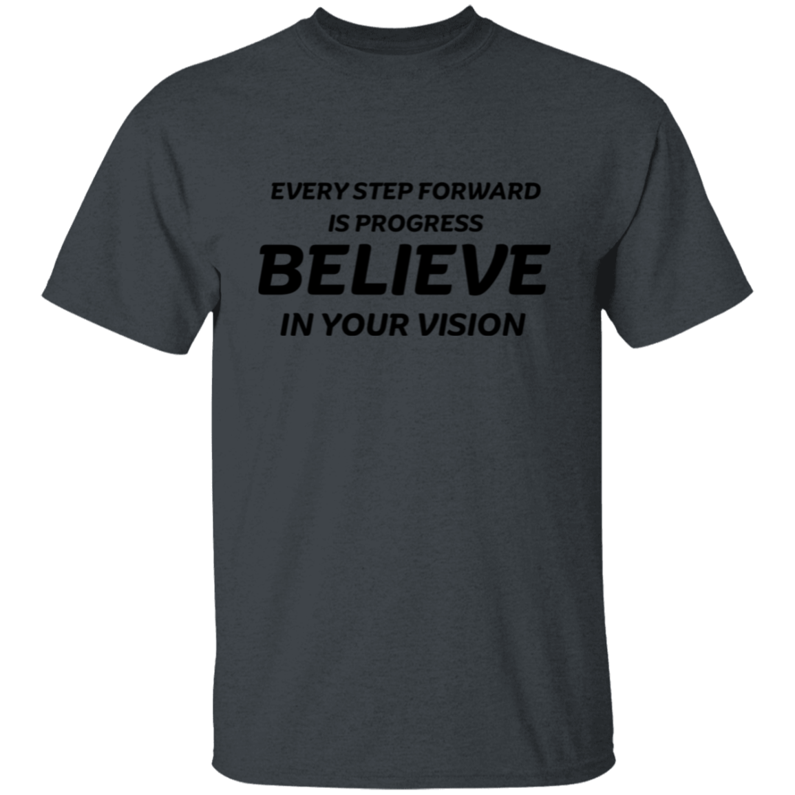 Every Step Forward Unisex T-Shirt