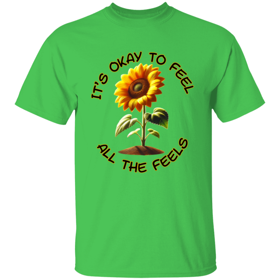 It's Okay To Feel All The Feels Unisex T-Shirt