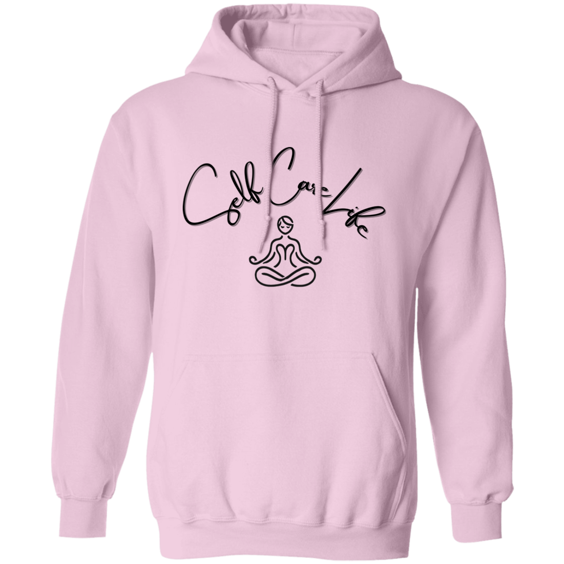 Self Care Life Pullover Unisex Hoodie