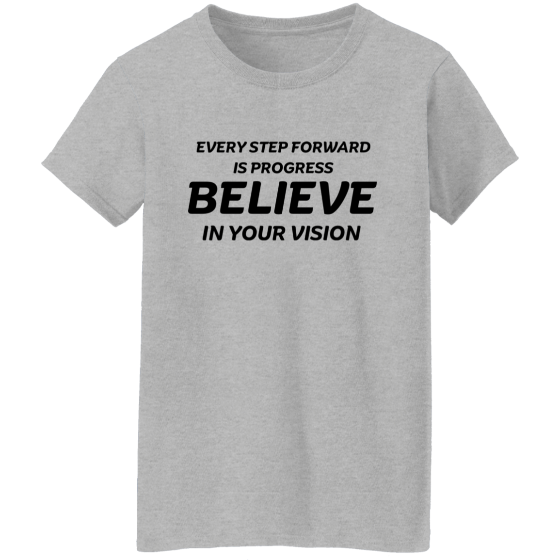 Every Step Forward Women's T-Shirt