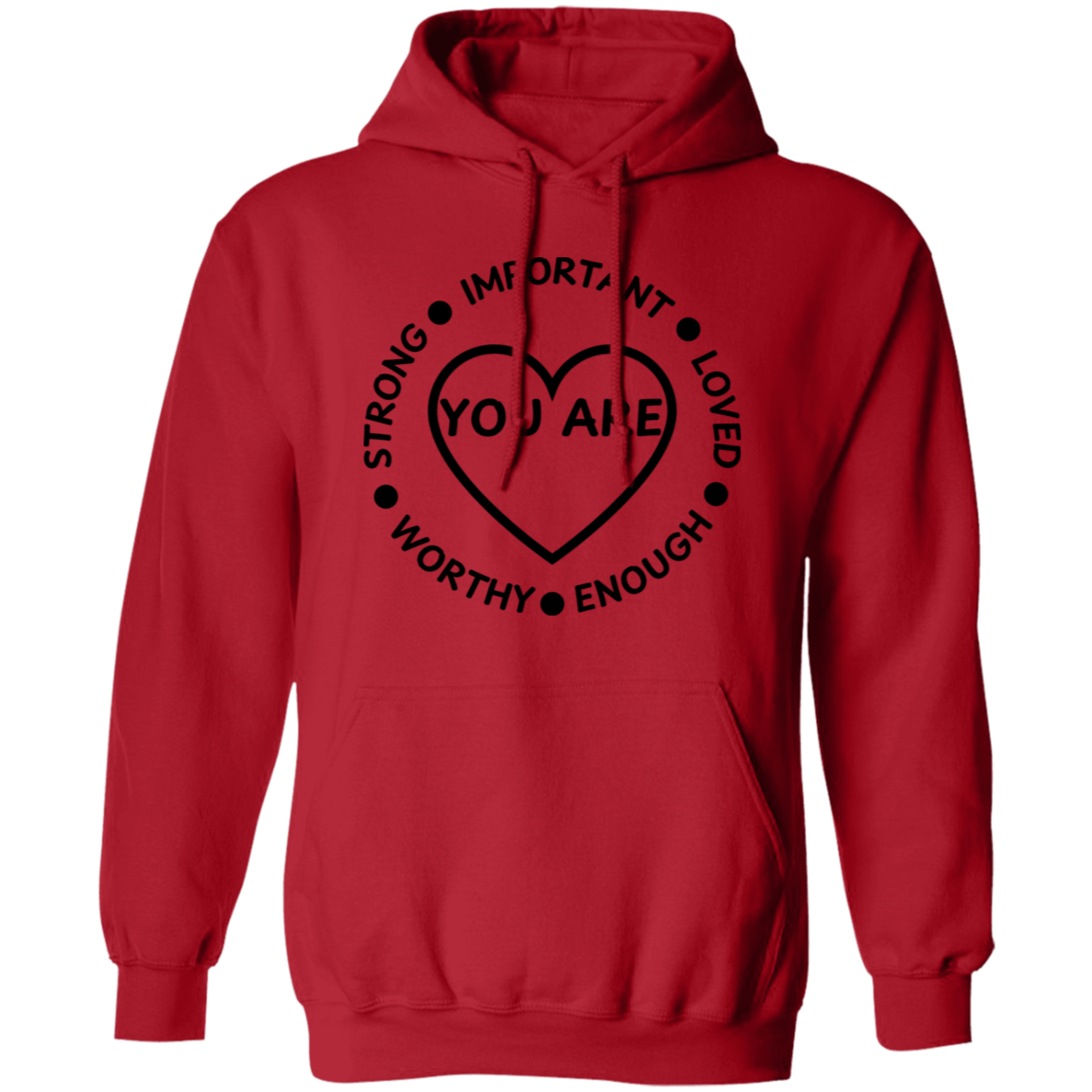 YOU ARE... Pullover Unisex Hoodie