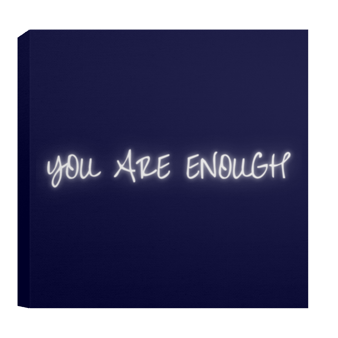 CANVAS - YOU ARE ENOUGH Canvas