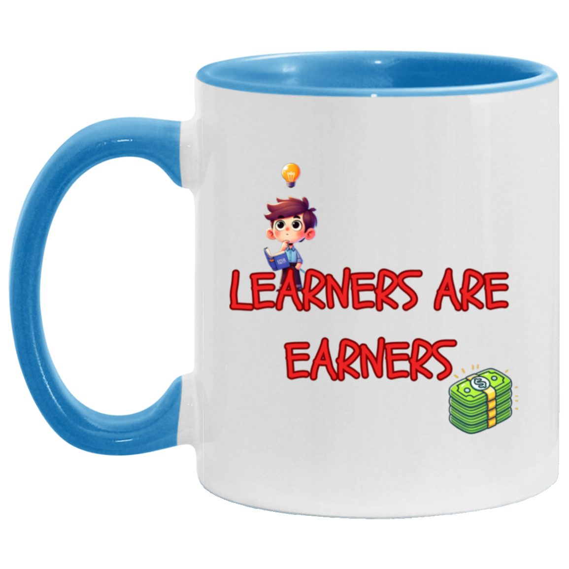 MUG - Learners Are Earners Accent Mug