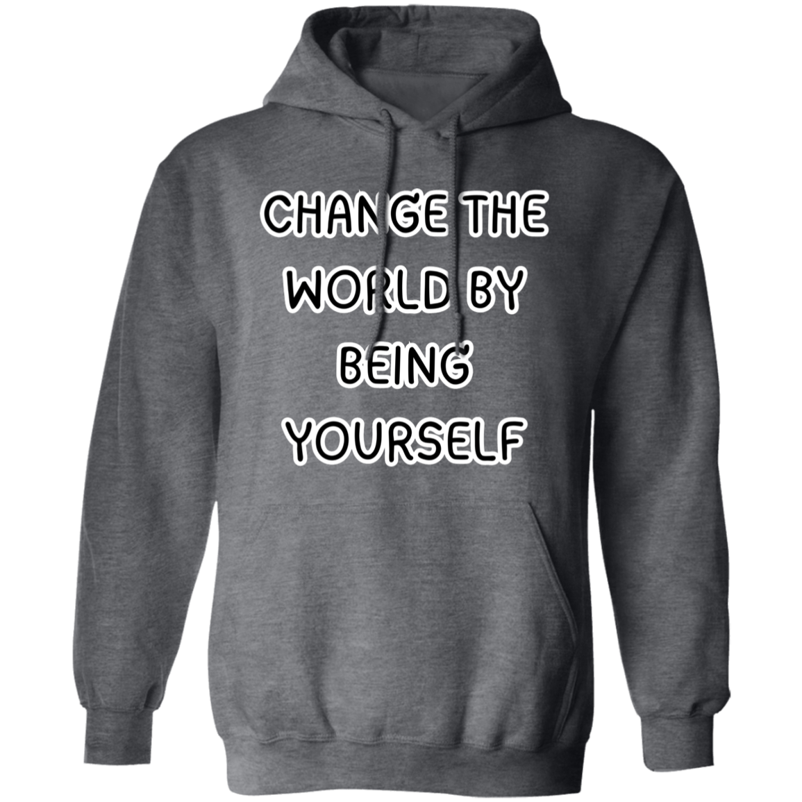 Change the World Pullover Unisex Hoodie