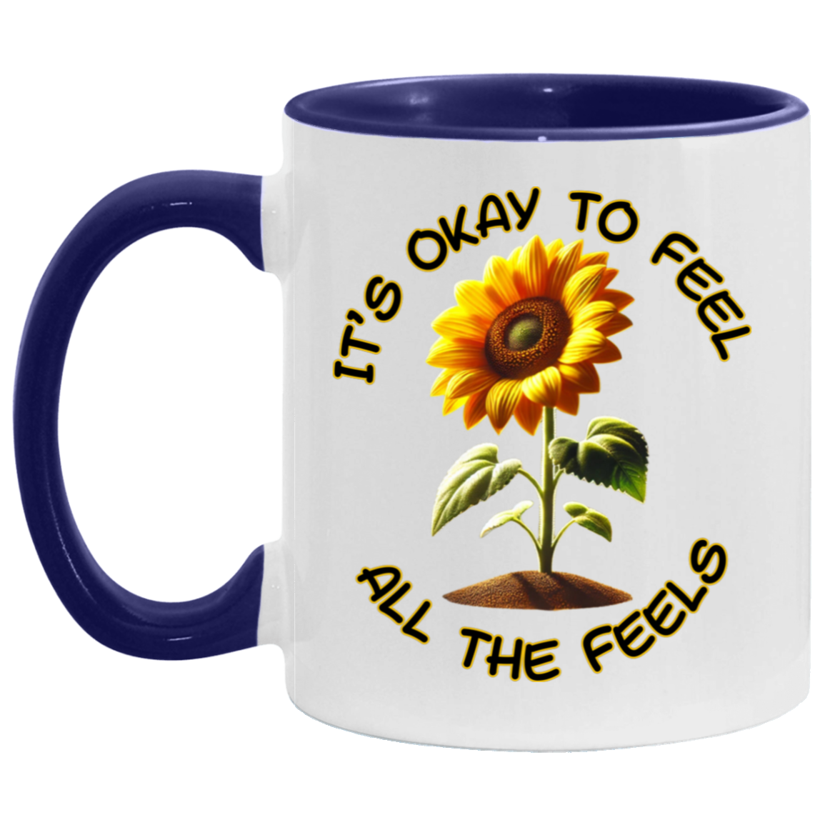 MUG - It's Okay To Feel All The Feels 11oz Accent Mug