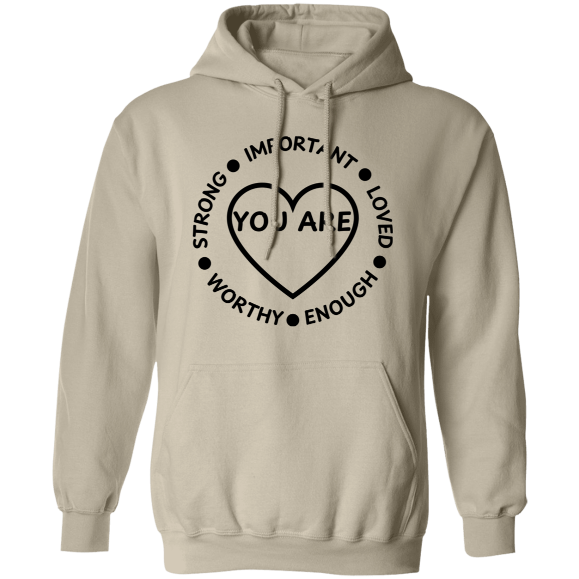 YOU ARE... Pullover Unisex Hoodie