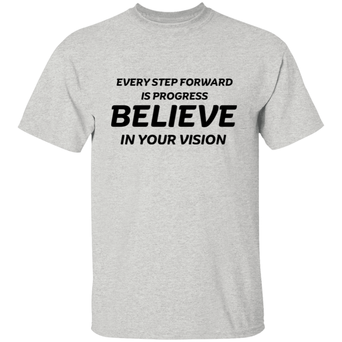 Every Step Forward Unisex T-Shirt