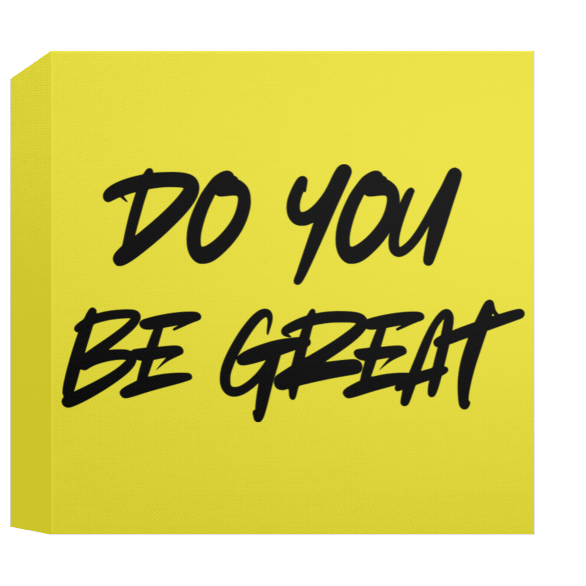 CANVAS - DO YOU BE GREAT Canvas