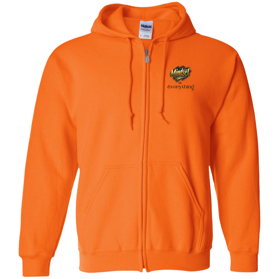 Mindset Is Everything Zip Up Hooded Unisex Sweatshirt