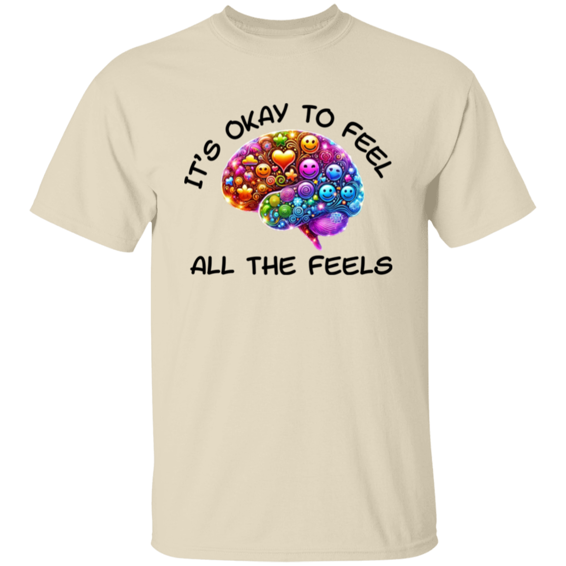 It's Okay To Feel All The Feels 3 Unisex T-Shirt