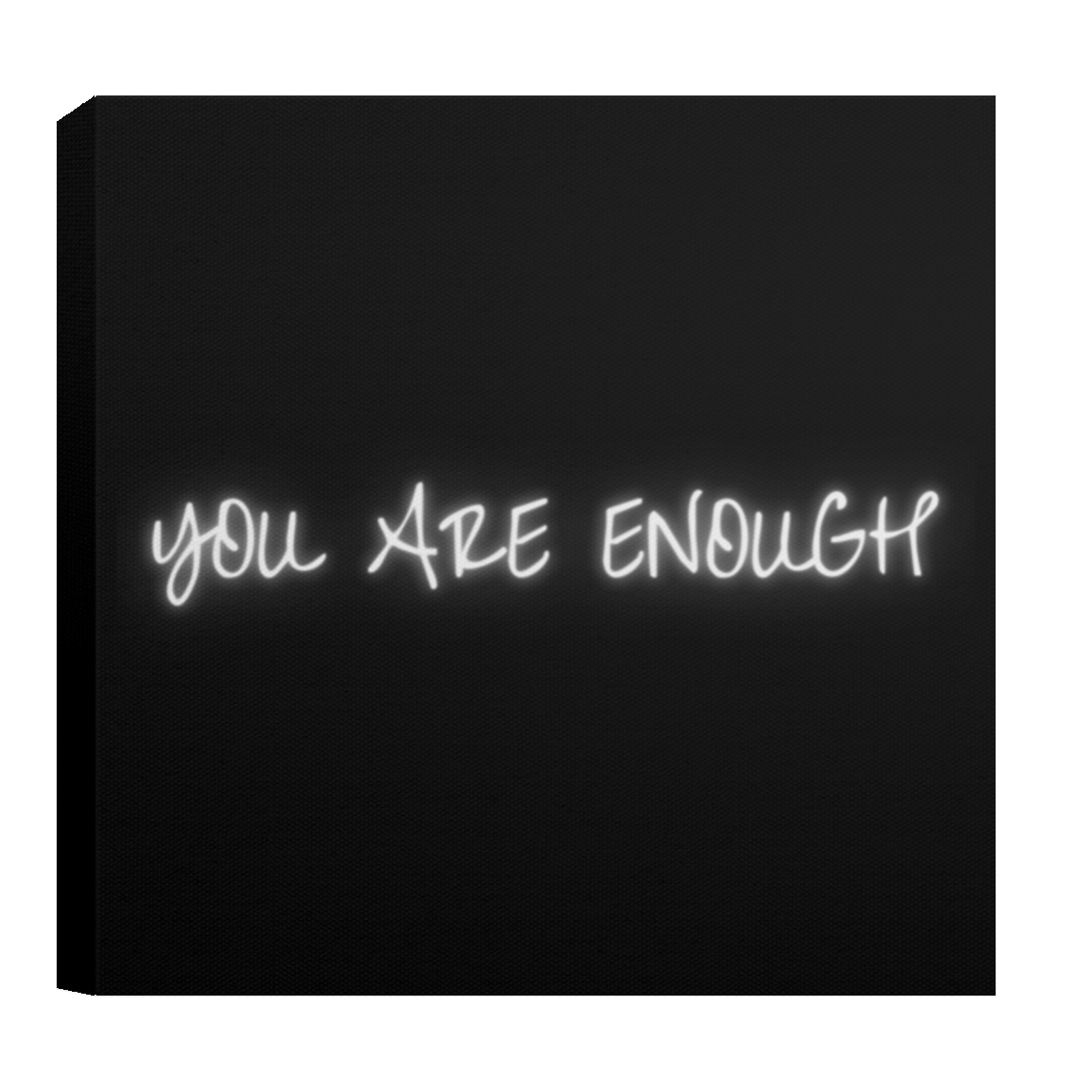 CANVAS - YOU ARE ENOUGH Canvas