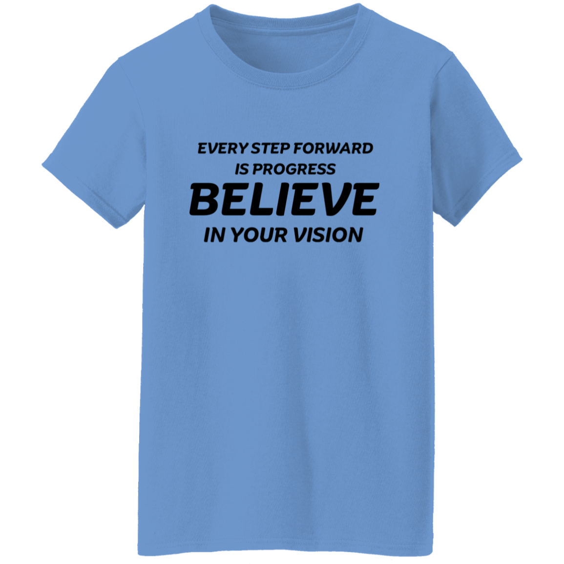 Every Step Forward Women's T-Shirt