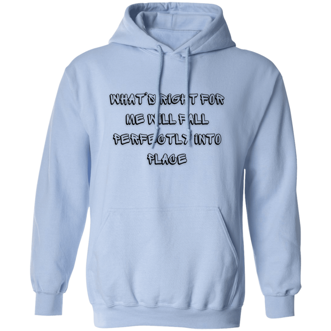 What's Right For Me Pullover Unisex Hoodie