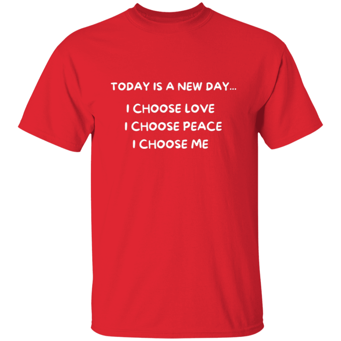 Today Is A New Day Unisex T-Shirt