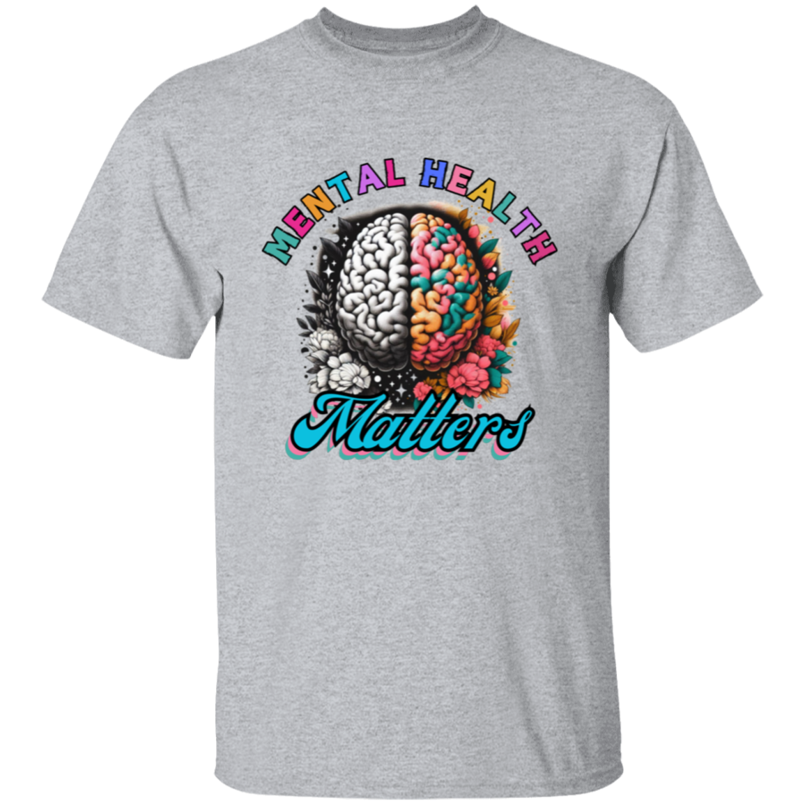 Mental Health Matters 2 Unisex T-Shirt
