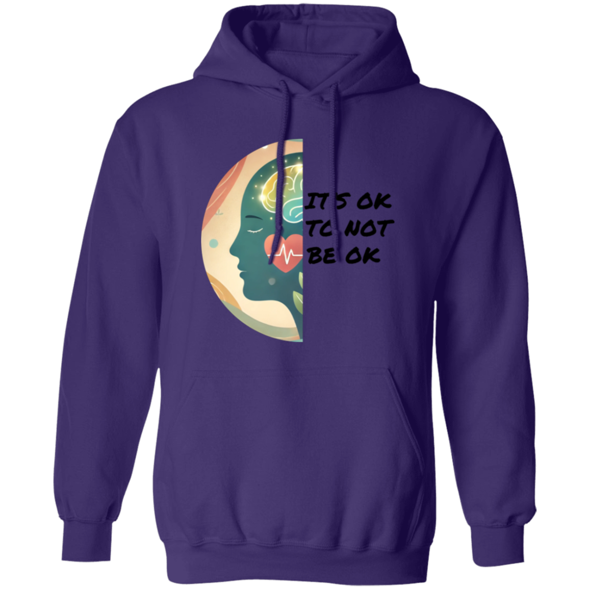 It's Ok To Not Be Ok Pullover Unisex Hoodie
