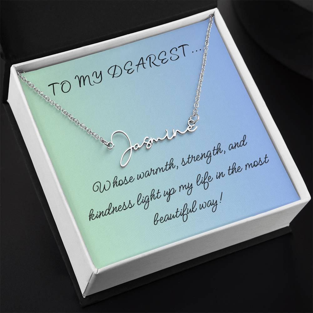 To My Dearest... Custom Name Necklace