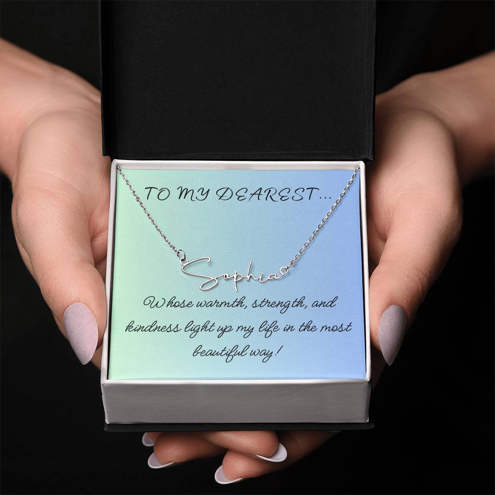 To My Dearest... Custom Name Necklace