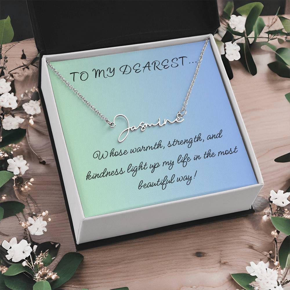 To My Dearest... Custom Name Necklace