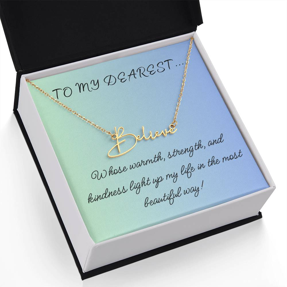 To My Dearest... Custom Name Necklace