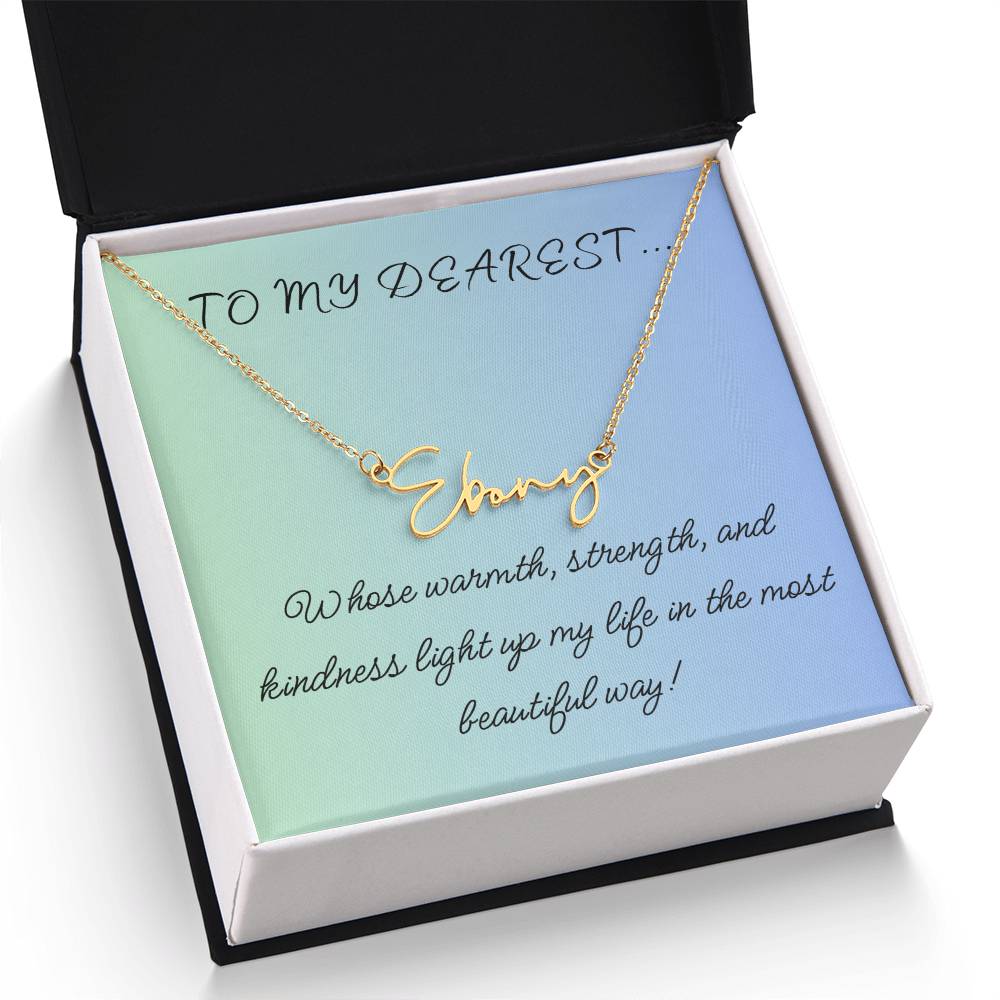 To My Dearest... Custom Name Necklace