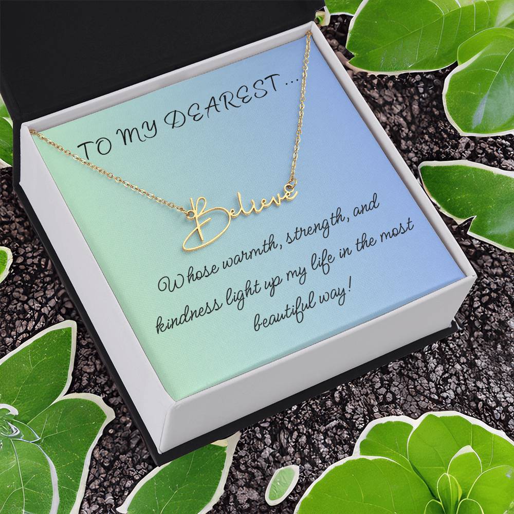 To My Dearest... Custom Name Necklace