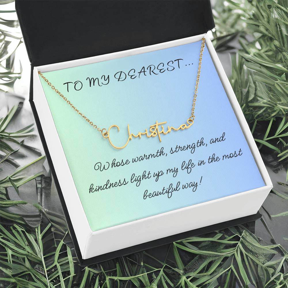 To My Dearest... Custom Name Necklace