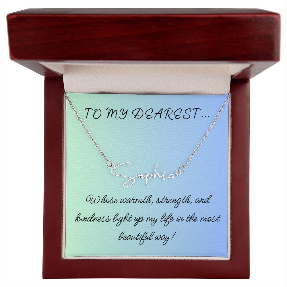 To My Dearest... Custom Name Necklace