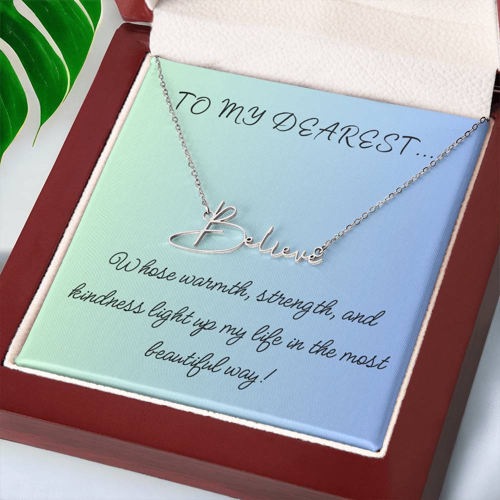 To My Dearest... Custom Name Necklace